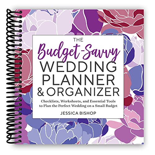 The Budget-Savvy Wedding Planner & Organizer:...